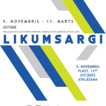 izstāde “Likumsargi” 2022.g.